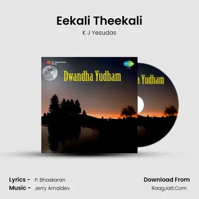 Eekali Theekali MP3 Song by K J Yesudas Cover
