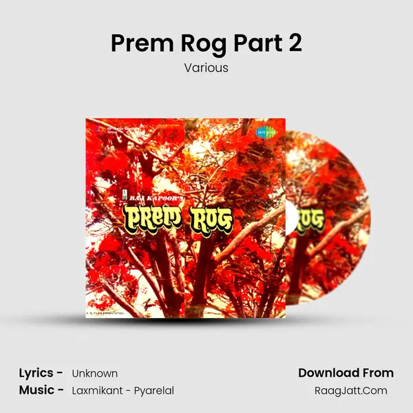 Prem Rog Part 2 MP3 Song by Various Cover
