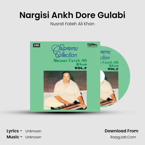 Nargisi Ankh Dore Gulabi MP3 Song by Nusrat Fateh Ali Khan Cover