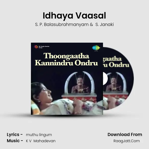 Idhaya Vaasal MP3 Song by S. P. Balasubrahmanyam Cover