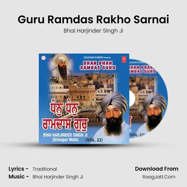Guru Ramdas Rakho Sarnai MP3 Song by Bhai Harjinder Singh Ji Cover