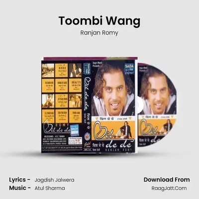 Toombi Wang MP3 Song by Ranjan Romy Cover