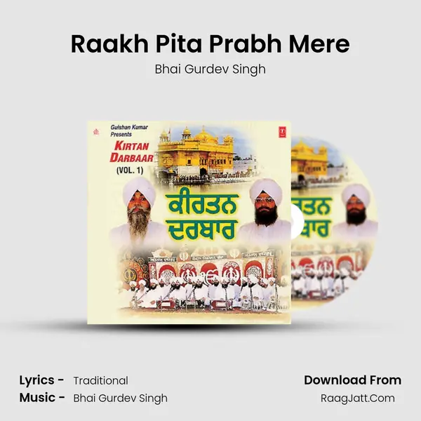 Raakh Pita Prabh Mere MP3 Song by Bhai Gurdev Singh Cover