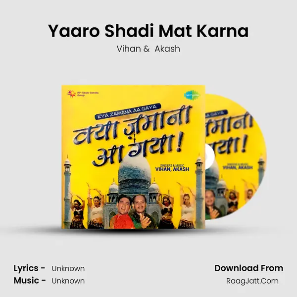 Yaaro Shadi Mat Karna MP3 Song by Vihan Cover