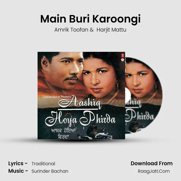 Main Buri Karoongi MP3 Song by Amrik Toofan Cover