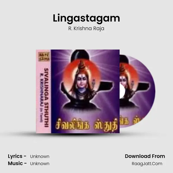 Lingastagam MP3 Song by R. Krishna Raja Cover