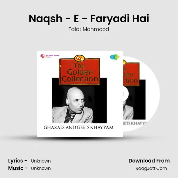 Naqsh - E - Faryadi Hai MP3 Song by Talat Mahmood Cover