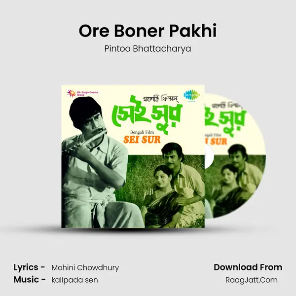 Ore Boner Pakhi MP3 Song by Pintoo Bhattacharya Cover