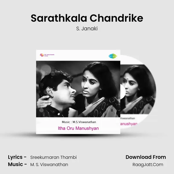 Sarathkala Chandrike MP3 Song by S. Janaki Cover