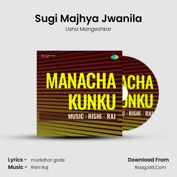 Sugi Majhya Jwanila MP3 Song by Usha Mangeshkar Cover