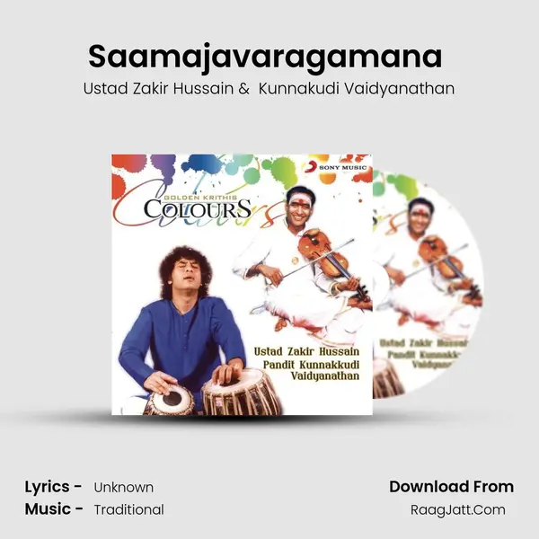 Saamajavaragamana (Raag Hindolam) MP3 Song by Ustad Zakir Hussain Cover