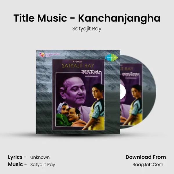 Title Music - Kanchanjangha MP3 Song by Satyajit Ray Cover