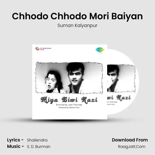 Chhodo Chhodo Mori Baiyan Cover