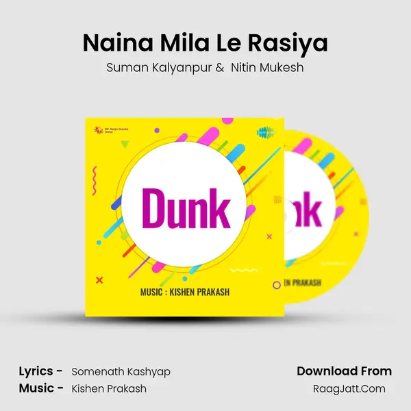 Naina Mila Le Rasiya MP3 Song by Suman Kalyanpur Cover