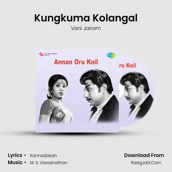 Kungkuma Kolangal MP3 Song by Vani Jairam Cover