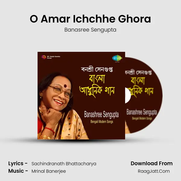 O Amar Ichchhe Ghora MP3 Song by Banasree Sengupta Cover