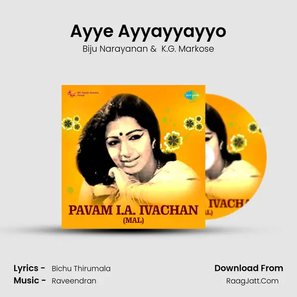 Ayye Ayyayyayyo MP3 Song by Biju Narayanan Cover