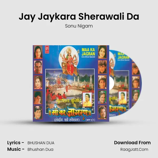 Jay Jaykara Sherawali Da MP3 Song by Sonu Nigam Cover