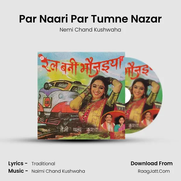Par Naari Par Tumne Nazar MP3 Song by Nemi Chand Kushwaha Cover