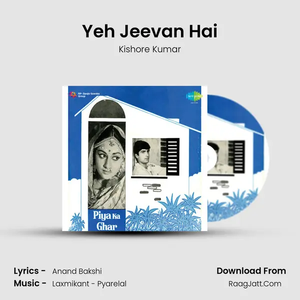 Yeh Jeevan Hai MP3 Song by Kishore Kumar Cover