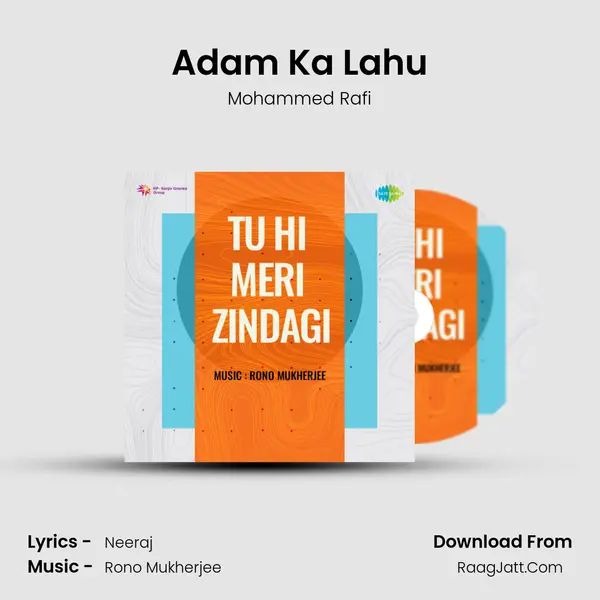 Adam Ka Lahu MP3 Song by Mohammed Rafi Cover