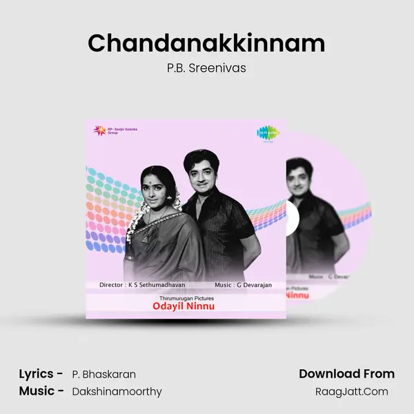 Chandanakkinnam MP3 Song by P.B. Sreenivas Cover