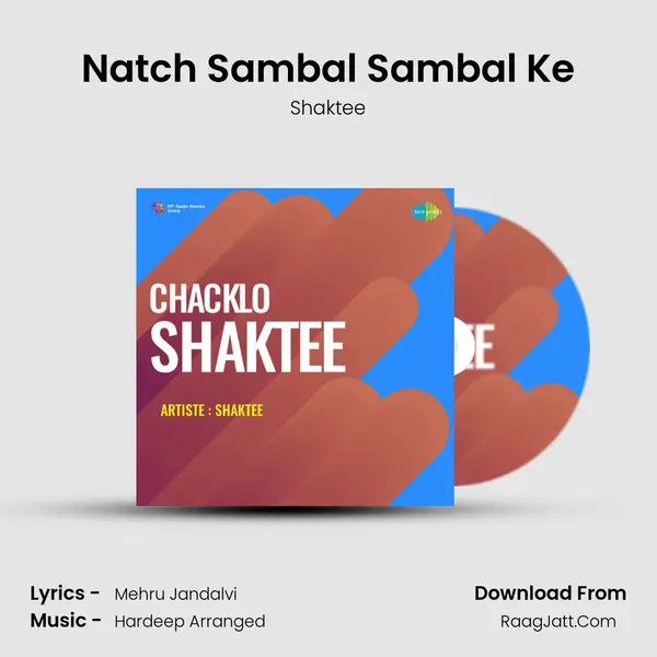 Natch Sambal Sambal Ke MP3 Song by Shaktee Cover