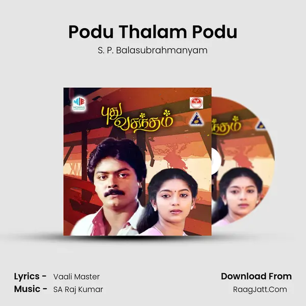 Podu Thalam Podu MP3 Song by S. P. Balasubrahmanyam Cover