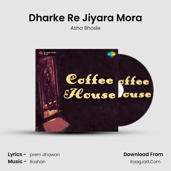Dharke Re Jiyara Mora MP3 Song by Asha Bhosle Cover