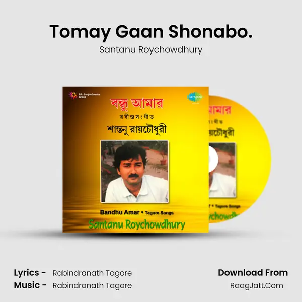 Tomay Gaan Shonabo. MP3 Song by Santanu Roychowdhury Cover