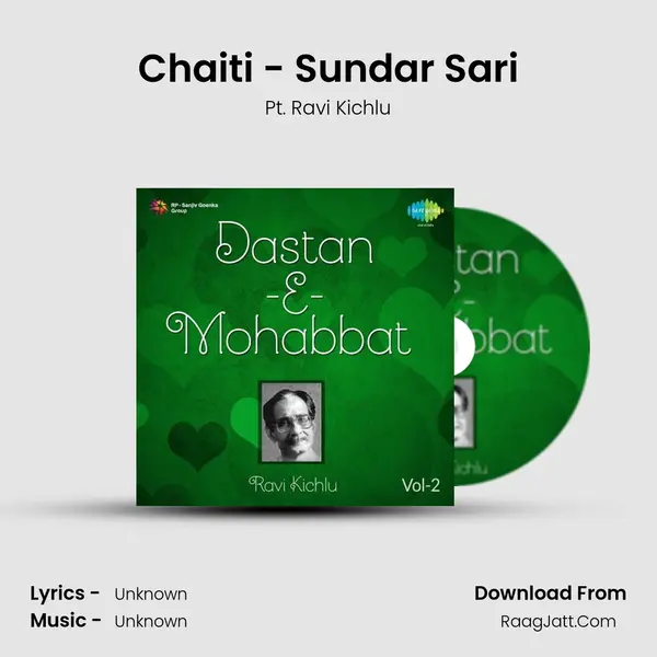 Chaiti - Sundar Sari MP3 Song by Pt. Ravi Kichlu Cover