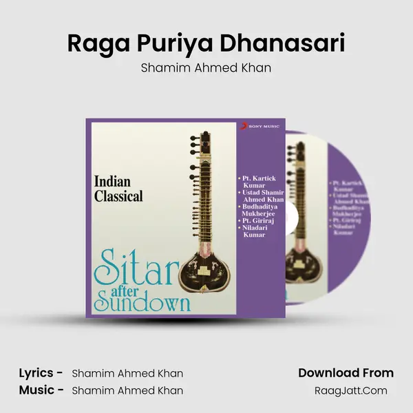 Raga Puriya Dhanasari MP3 Song by Shamim Ahmed Khan Cover