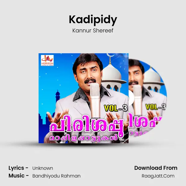 Kadipidy MP3 Song by Kannur Shereef Cover