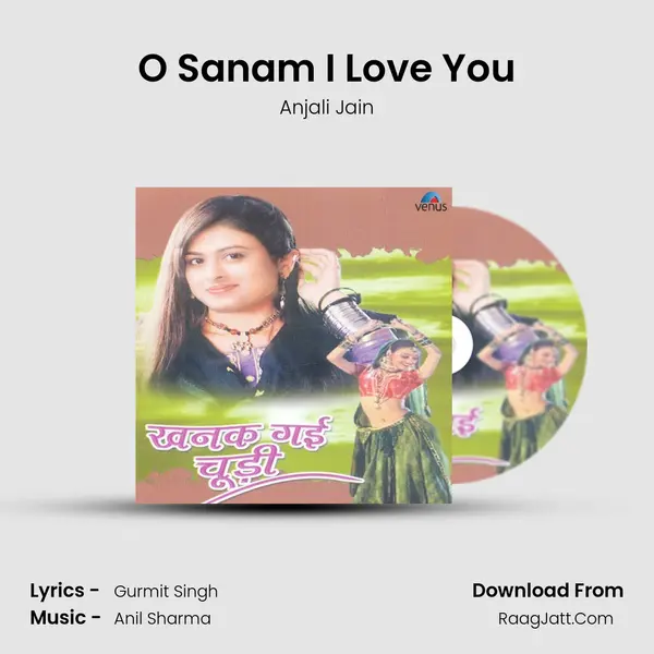 O Sanam I Love You MP3 Song by Anjali Jain Cover