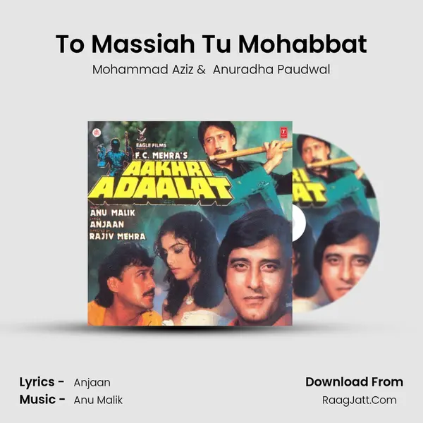 To Massiah Tu Mohabbat MP3 Song by Mohammad Aziz Cover