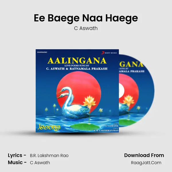 Ee Baege Naa Haege MP3 Song by C Aswath Cover