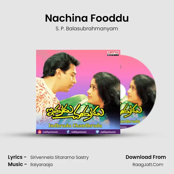 Nachina Fooddu MP3 Song by S. P. Balasubrahmanyam Cover
