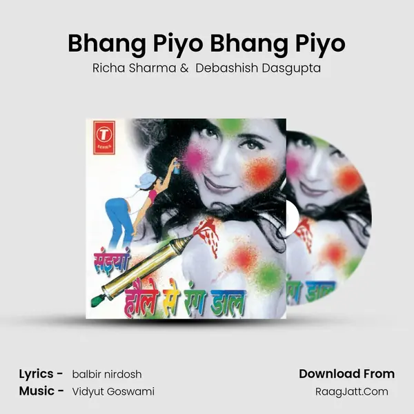 Bhang Piyo Bhang Piyo MP3 Song by Richa Sharma Cover