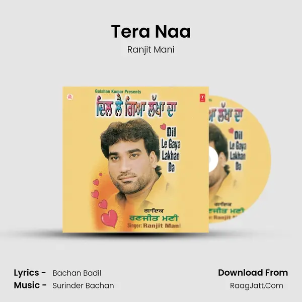 Tera Naa MP3 Song by Ranjit Mani Cover