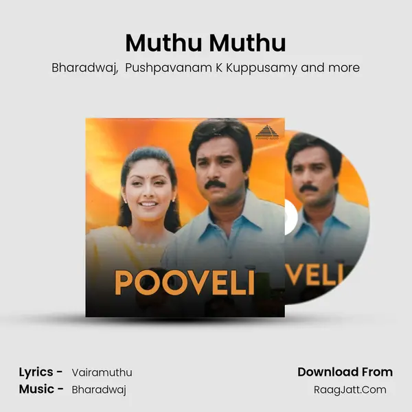 Muthu Muthu MP3 Song by Bharadwaj Cover