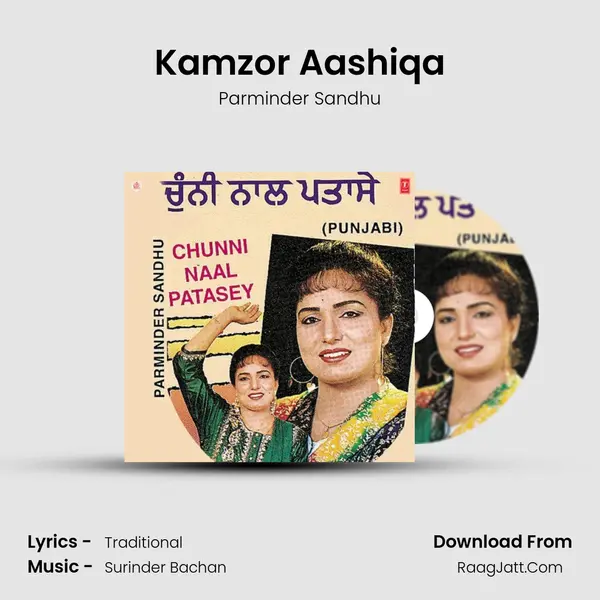 Kamzor Aashiqa MP3 Song by Parminder Sandhu Cover