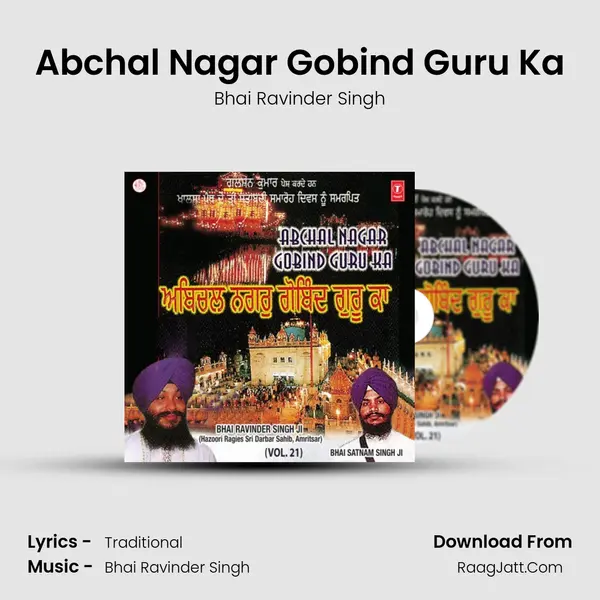 Abchal Nagar Gobind Guru Ka MP3 Song by Bhai Ravinder Singh Cover