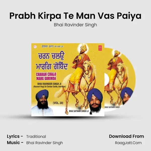 Prabh Kirpa Te Man Vas Paiya MP3 Song by Bhai Ravinder Singh Cover
