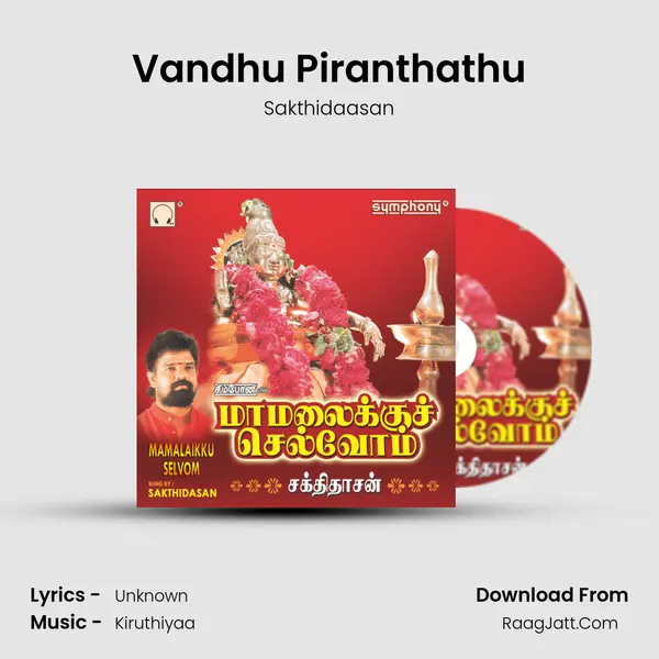 Vandhu Piranthathu MP3 Song by Sakthidaasan Cover