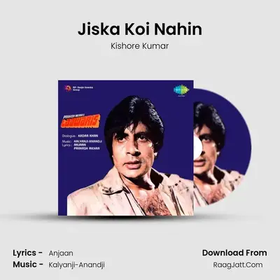 Jiska Koi Nahin MP3 Song by Kishore Kumar Cover
