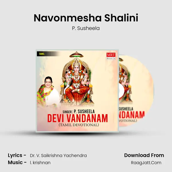 Navonmesha Shalini MP3 Song by P. Susheela Cover