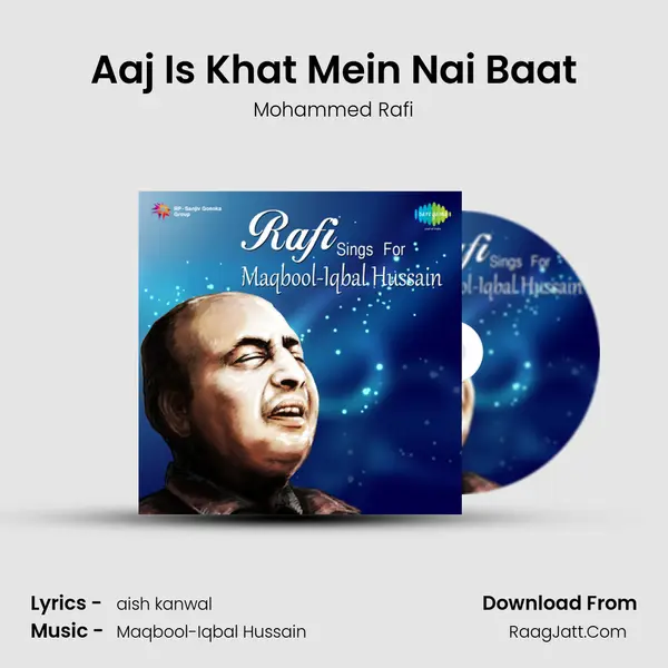 Aaj Is Khat Mein Nai Baat MP3 Song by Mohammed Rafi Cover