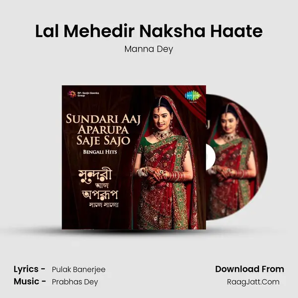 Lal Mehedir Naksha Haate MP3 Song by Manna Dey Cover