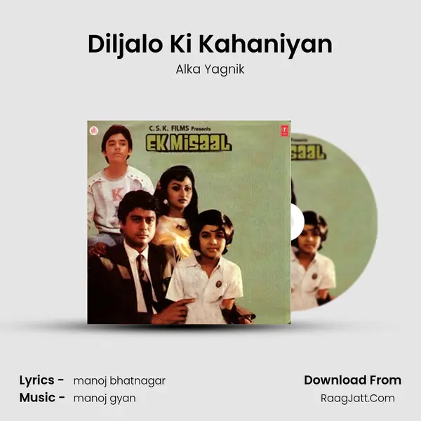 Diljalo Ki Kahaniyan MP3 Song by Alka Yagnik Cover