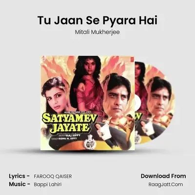 Tu Jaan Se Pyara Hai mp3 song